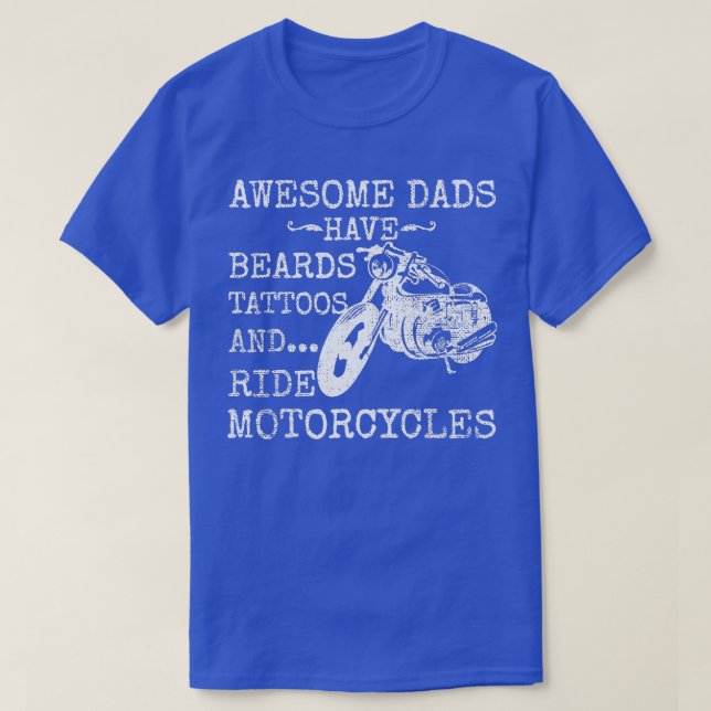 Funny Beard  Awesome Dad Beard attoos and Motorcyc T-Shirt (Design Front)