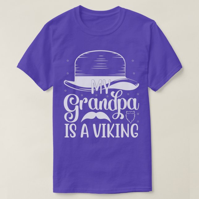 Funny Beard Gifts My Grandpa Is A Viking T-Shirt (Design Front)