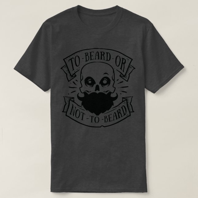 Funny Beard Hipster Men Lettering Typography 27 T-Shirt (Design Front)