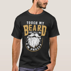 Funny Beard Quote Gift For Bearded Men Husband Or  T-Shirt
