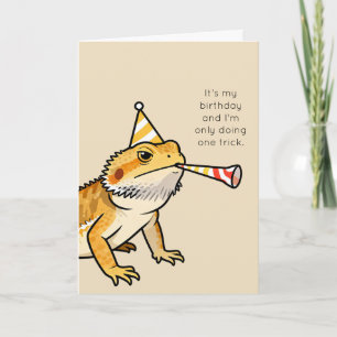 Funny Bearded Dragon Lizard Birthday  Card