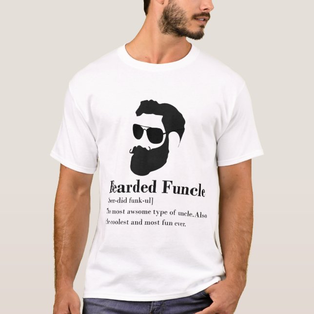 Funny Bearded Funcle shirt Gift For Uncle T-shirt (Front)