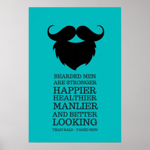 Funny Bearded Men Quote Poster