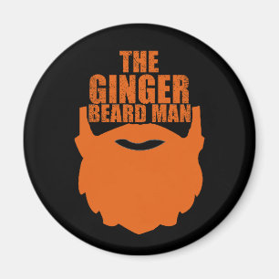 Funny bearded quotes ginger beard man magnet