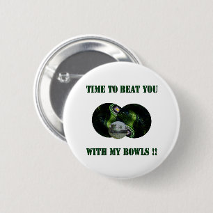 Funny Beating You At Lawn Bowls,  6 cm Round Badge