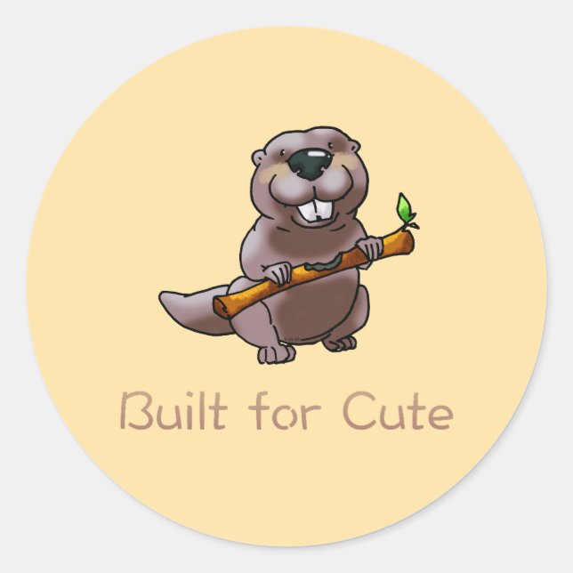Funny Beaver Cartoon – Built for Cute Classic Round Sticker (Front)