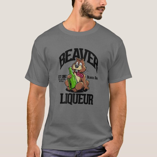 FUNNY BEAVER LIQUOR BEAVER LIQUEUER DRINKING HUMOR T-Shirt (Front)