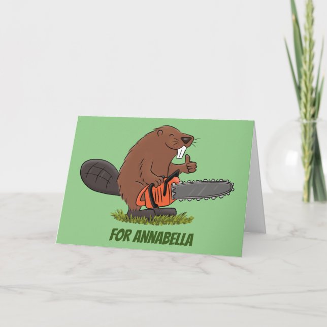 Funny beaver with chainsaw cartoon humour card (Front)