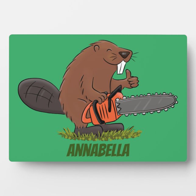 Funny beaver with chainsaw cartoon humour plaque (Front)