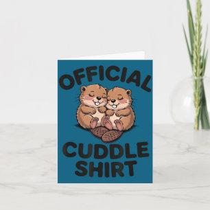 Funny Beavers Hugging Cuddle  Card