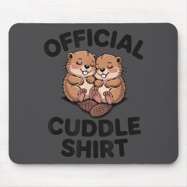 Funny Beavers Hugging Cuddle  Mouse Pad (Front)