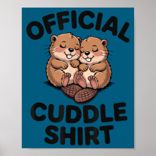 Funny Beavers Hugging Cuddle Poster
