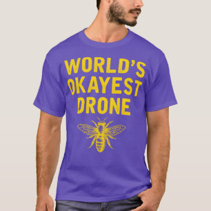 Funny Bee Beekeeping Apiculture Bee Drone T-Shirt