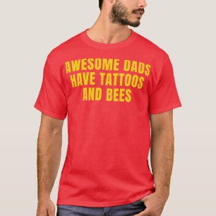 Funny Bee Beekeeping Dad Tattoos T-Shirt