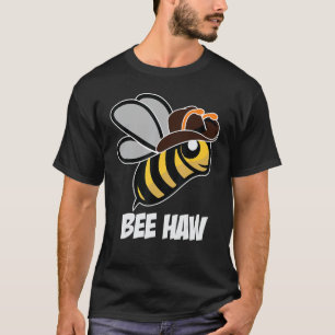 Funny Bee Haw Bumble Bee Graphic Cowboy Hat T-Shirt