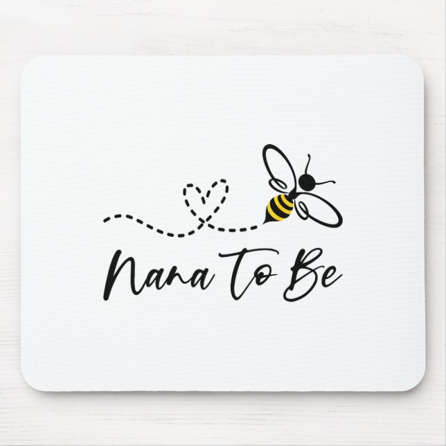 Funny Bee Lover Nana To Be  Mouse Pad (Front)