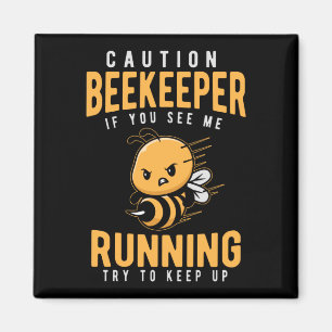 Funny Beekeeper Joke Bee Humour Magnet