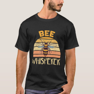 Funny Beekeeping Bee Whisperer T-Shirt