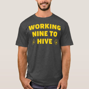 Funny Beekeeping Saying Honeybees Bee Apiculture 1 T-Shirt