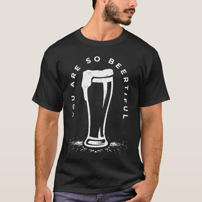 Funny Beer Crafter Quote Costume For A Lover Of Cr T-Shirt (Front)
