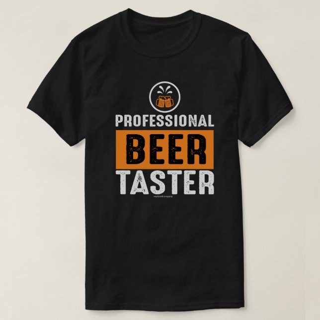 Funny Beer Graphic Tee – Professional Beer Taster (Design Front)