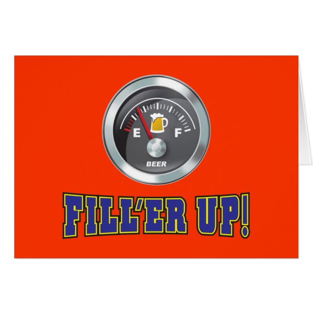 Funny - Beer Metre Fill'er Up (Front Horizontal)