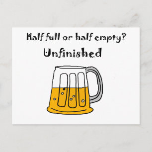 Funny Beer Mug Glass Half Full or Half Empty Postcard