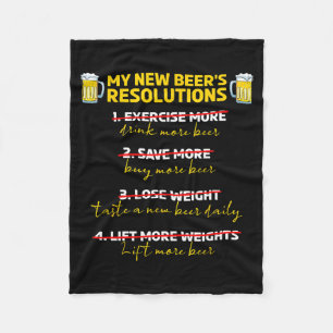 Funny Beer New Year New Beer Resolutions Funny Chr Fleece Blanket