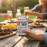 Funny Beer Prescription Personalised Name  Can Cooler<br><div class="desc">Funny Beer Prescription Personalised Name Can Cooler features a fun modern design featuring a personalised prescription for beer. Personalise by editing the text in the text box provided.</div>