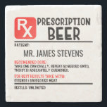 Funny Beer Prescription Script Personalised Name Stone Coaster<br><div class="desc">Funny Beer Prescription Script Personalised Name Coasters features a fun modern design featuring a personalised prescription for beer. Personalise by editing the text in the text box provided. Designed by Evco Holidays www.zazzle.com/store/evcoholidays</div>