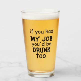 Funny beer quote glass