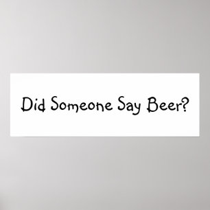 Funny Beer Quote Poster