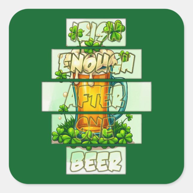 Funny Beer St Patrick’s Day Shirt – Autocolante Square Sticker (Front)