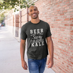 Funny Beer Versus Kale Wisdom Quote Text Wordart T-Shirt