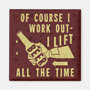 Funny Beer Work Out Humour with Brown Stout Magnet