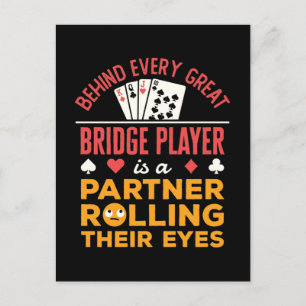 Funny Behind Every Great Bridge Player Partner Postcard