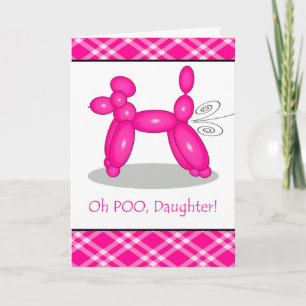 Funny Belated Birthday for Daughter, Poodle Fart Card