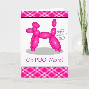 Funny Belated Birthday for Mum, Poodle Fart Card