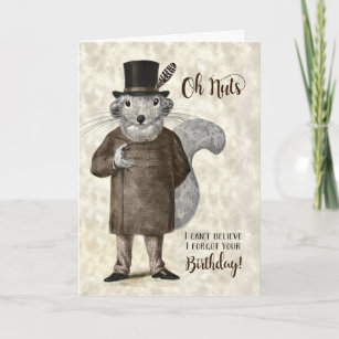 Funny Belated Birthday Squirrel in a Suit and Hat Card