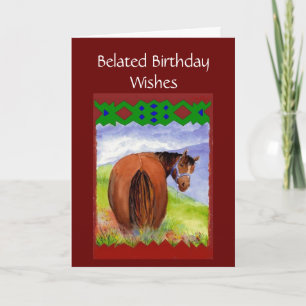 Funny Belated Birthday Wishes, Horses Behind, Card