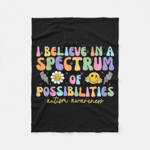 Funny believe in the spectrum of possibilities spe fleece blanket