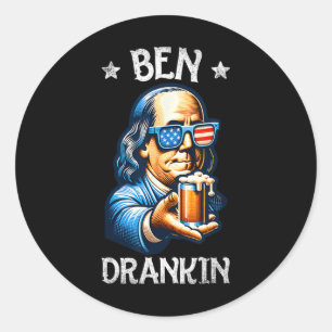 Funny Ben Drankin 4th Of July Usa Flag Men Drinkin Classic Round Sticker