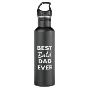 Funny Best Bald Dad Ever Black White 710 Ml Water Bottle