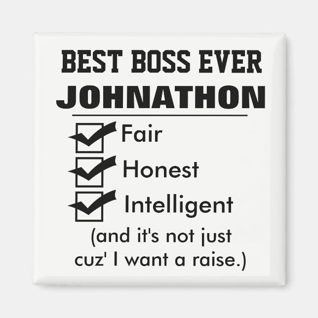 Funny Best Boss Ever Magnet (Front)