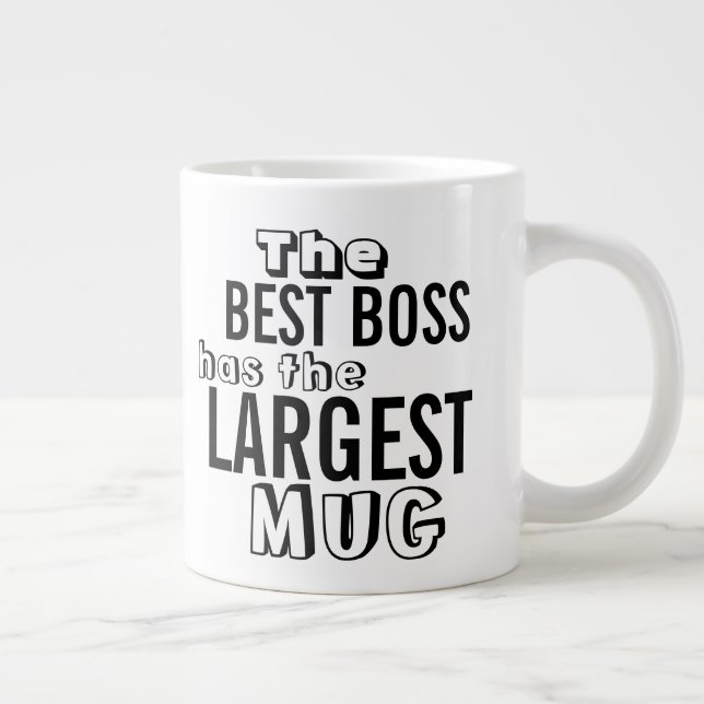 Funny Best Boss Quote Large Big Mug - Office (Right)