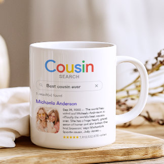 Funny Best Cousin Ever Search Result With Photo Coffee Mug