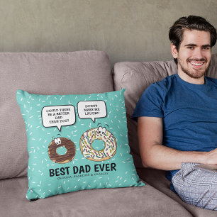 Funny Best Dad Ever Cute Fathers Day Cushion