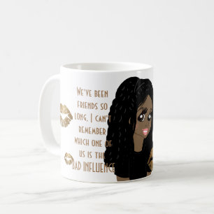 Funny Best Friend BAD INFLUENCE Caricature Black Coffee Mug