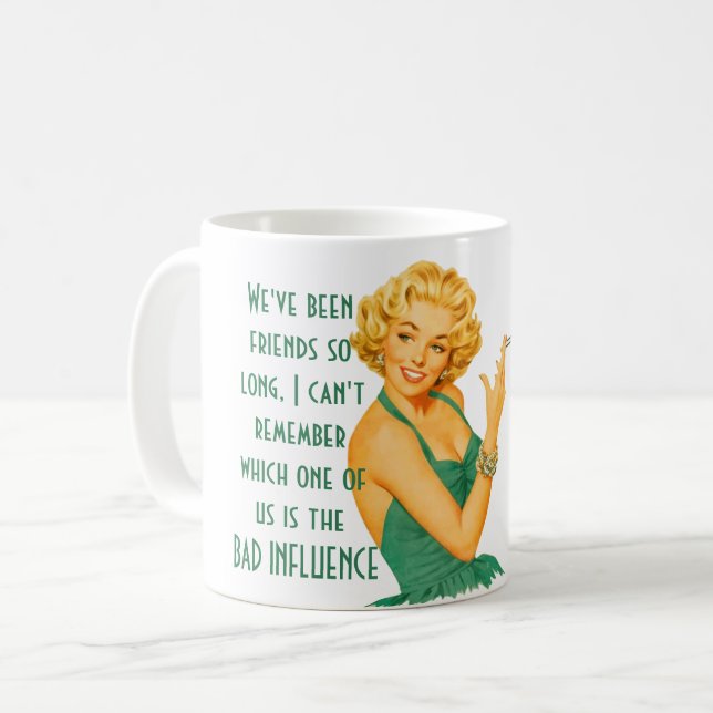 Funny Best Friend BAD INFLUENCE Quote Humour Gift Coffee Mug (Front Left)
