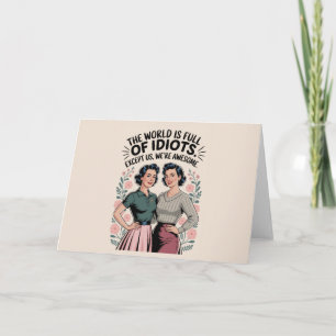 Funny Best Friend Caring Humour Women Birthday Invitation